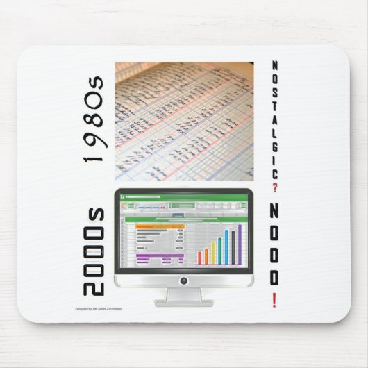 "1980s vs 2000s Accounting" Mouse Pad Mousepad (Vorne)