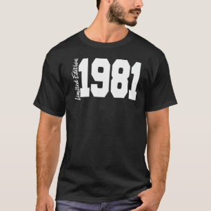 1981 41. Geburtstag Frauen Männer T-Shirt