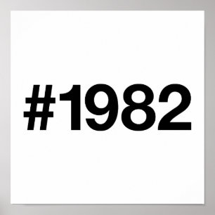 1982 Hashtag 43 Geburtstag Jahrestag Poster