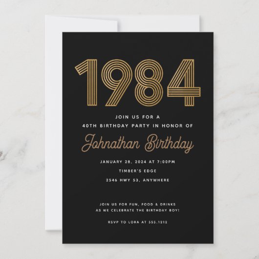 1984 Black and Gold 40th Birthday Invitation Einladung (Vorderseite)
