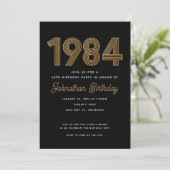1984 Black and Gold 40th Birthday Invitation  Einladung (Stehend Vorderseite)