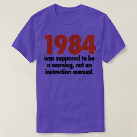 1984 not an instruction manual T-Shirt (Design vorne)