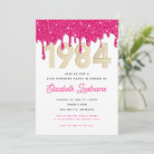 1984 Pink Glitter Drip 40th Birthday Invitation Einladung (Stehend Vorderseite)