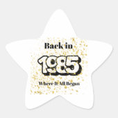 1985, als alles begann Stern-Aufkleber (Vorderseite)