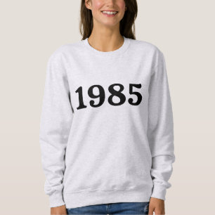 1985 Geburtstag Vintag 40. Geburtstag Sweatshirt