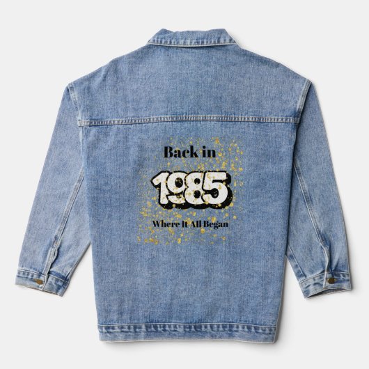 1985 Gold Splash Birthday Denim Jacket Jeansjacke (Rückseite)