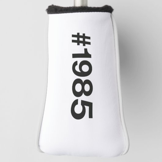 1985 Hashtag 40 Geburtstag Golf Headcover (Rotieren 90)