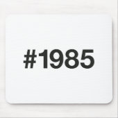 1985 Hashtag 40 Geburtstag Mousepad (Vorne)
