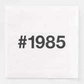 1985 Hashtag 40 Geburtstag Serviette (Vorderseite)