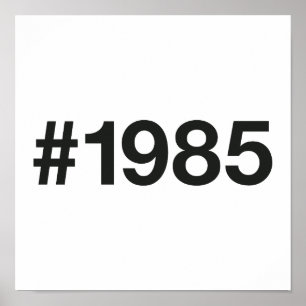 1985 Hashtag 41. Geburtstag 41 Jahre Poster