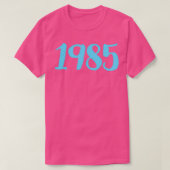 1985 T-Shirt (Design vorne)