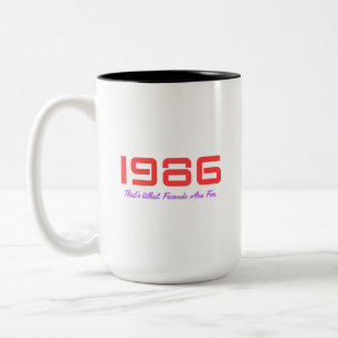 1986 Top-Song, Dafür sind Freunde da Zweifarbige Tasse