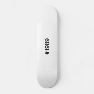 1989 Hashtag 36 Geburtstag Jahrestag Skateboard