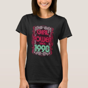 1990 Geburtstag Girl Power Retro Vintag Style T-Shirt