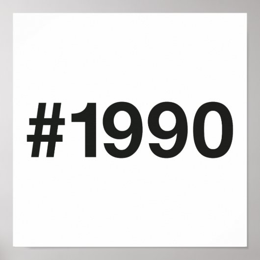 1990 Hashtag 35 Geburtstag Jahrestag Poster (Vorne)