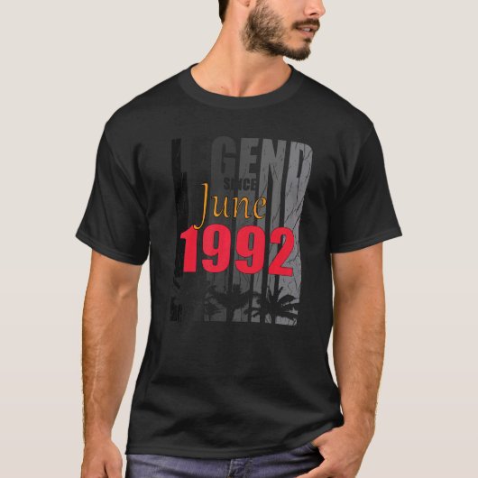 1992 Geboren im Juni Sprichwort T-Shirt (Vorderseite)