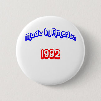 1992 machte in Amerika Button