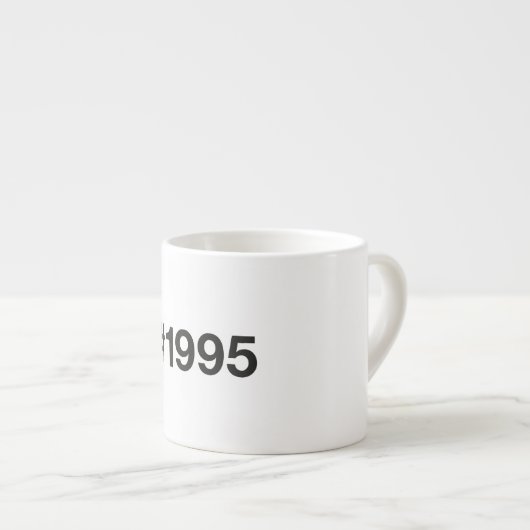 1995 Hashtag 30 Geburtstag Espressotasse (Vorderseite Rechts)