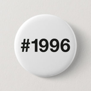 1996 Hashtag 27 Geburtstag Jahrestag Button