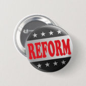 1996 Reform Party Vintag Style Button (Vorne & Hinten)