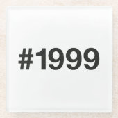 1999 Hashtag 26 Geburtstag Jahrestag Glasuntersetzer (Vorderseite)