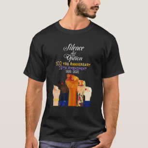 19. Änderungsantrag XIX Suffragette 100 Jahre Jahr T-Shirt