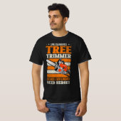 19.Arborist for a Tree Trimmer T-Shirt (Vorne ganz)