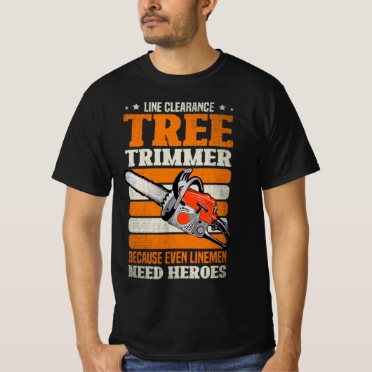 19.Arborist for a Tree Trimmer T-Shirt (Vorderseite)
