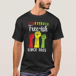 19. frei Ish seit 1865 schwarzer Pride Afrikaner T-Shirt