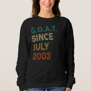 19. Geburtstag 19 Jahre alte Ziege seit Juli 2003 Sweatshirt
