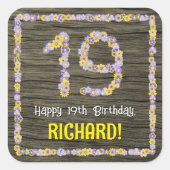 19. Geburtstag: Blumennummer, Imitate Holzbild, Na Quadratischer Aufkleber (Vorderseite)