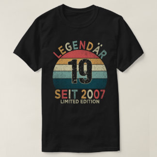 19. Geburtstag Legendär Seit 2007 Jahrgang T-Shirt