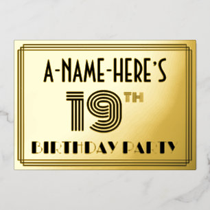 19. Geburtstagsparty — Art Deco Stil "19" & Name Folieneinladung