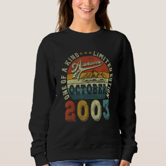 19 Jahre alt Phantastisch seit Oktober 2003 19. Ge Sweatshirt