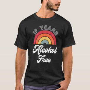 19 Jahre Feierliche Feier zum Jubiläum der nüchter T-Shirt