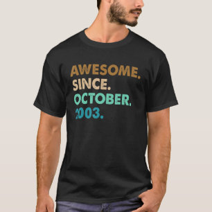 19-jähriges Geschenk Phantastisch seit Oktober 200 T-Shirt