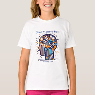 19. Januar - Tag der guten Erinnerung T-Shirt