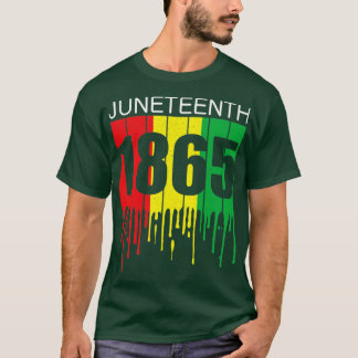 19. Juni 1865 Der Tag der wirklichen Unabhängigkei T-Shirt