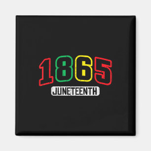19. Juni 1865 Freedom African 19. Men Wome Magnet