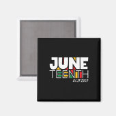 19. Juni 1865 Proud Black Freedom Day Magnet (Vorderseite/Rückseite)