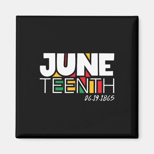 19. Juni 1865 Proud Black Freedom Day Magnet (Vorne)