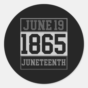 19. Juni 1865 Schwarze Freiheit Tag Kleidung Runder Aufkleber