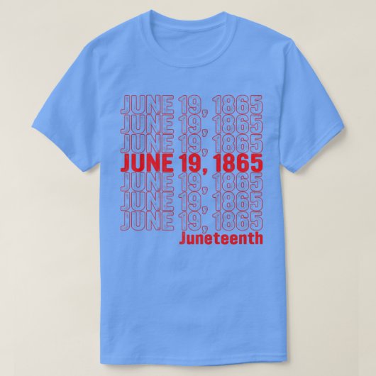 19. Juni 1865 Schwarzgeschichte Monat Afrikanische T-Shirt (Design vorne)