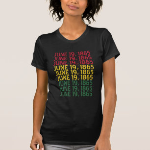 19. Juni 1865 Wiederholung Text schwarze Geschicht T-Shirt