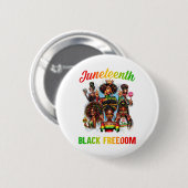 19. Juni 2024 Feiern Black Freedom 1865 Histo Button (Vorne & Hinten)