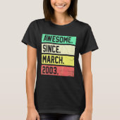 19th Birthday 19 Years Old Awesome Since March 20 T-Shirt (Vorderseite)