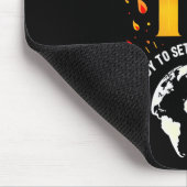 19th Birthday Gift_ Ready To Set The World On Fire Mousepad (Ecke)