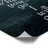 1:16 Schrift, Wohin du gehst, werde ich gehen Poster (Ecke)