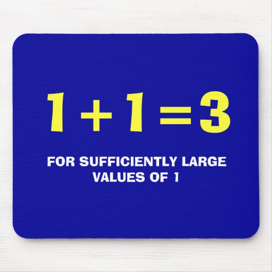 1+1=3 MOUSEPAD (Vorne)