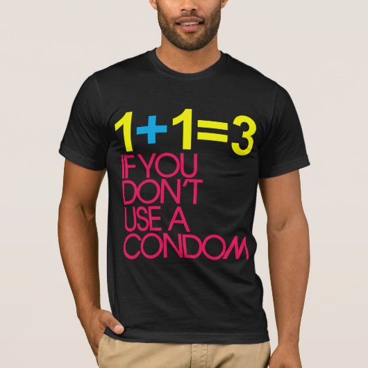 1 + 1 = 3 T-Shirt (Vorderseite)